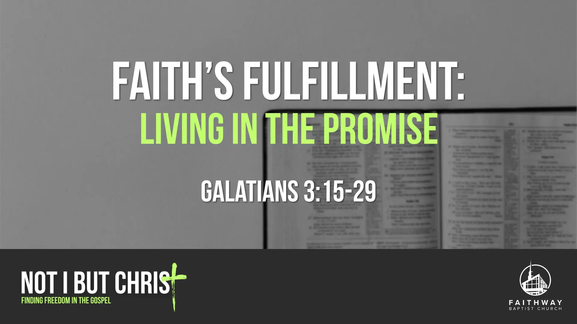 Faith’s Fulfillment: Living in the Promise