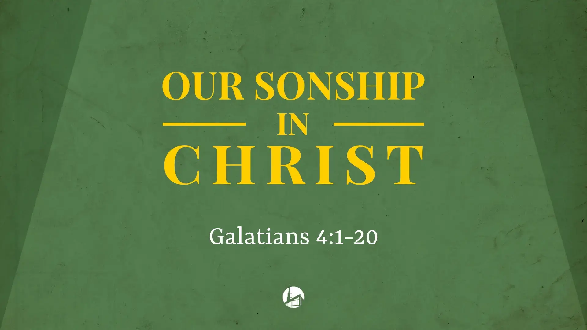 Our Sonship In Christ