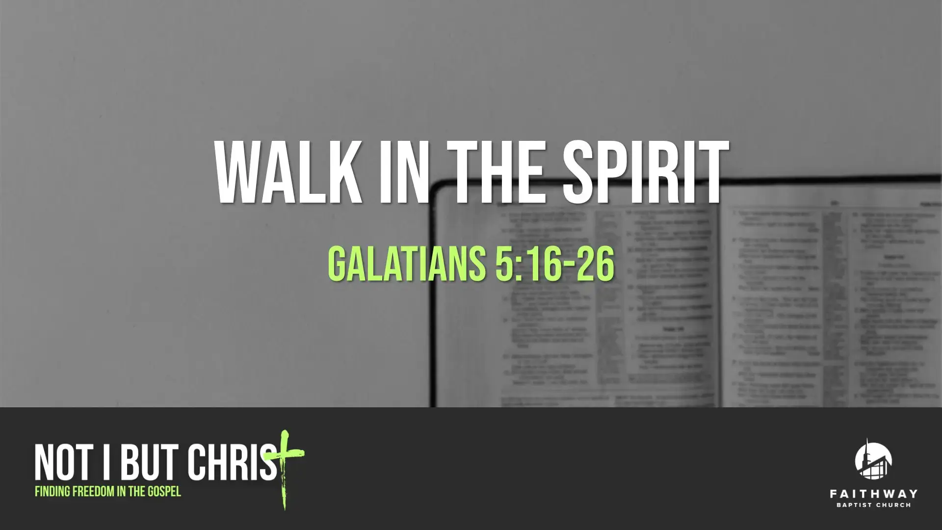 Walk In The Spirit